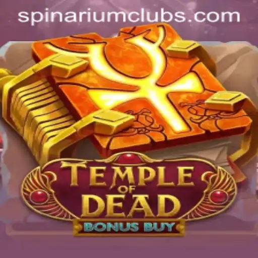Discover the Thrilling World of TempleofDeadBonusBuy and Spinarium